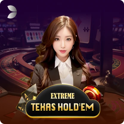 Extreme Texas Hold’em